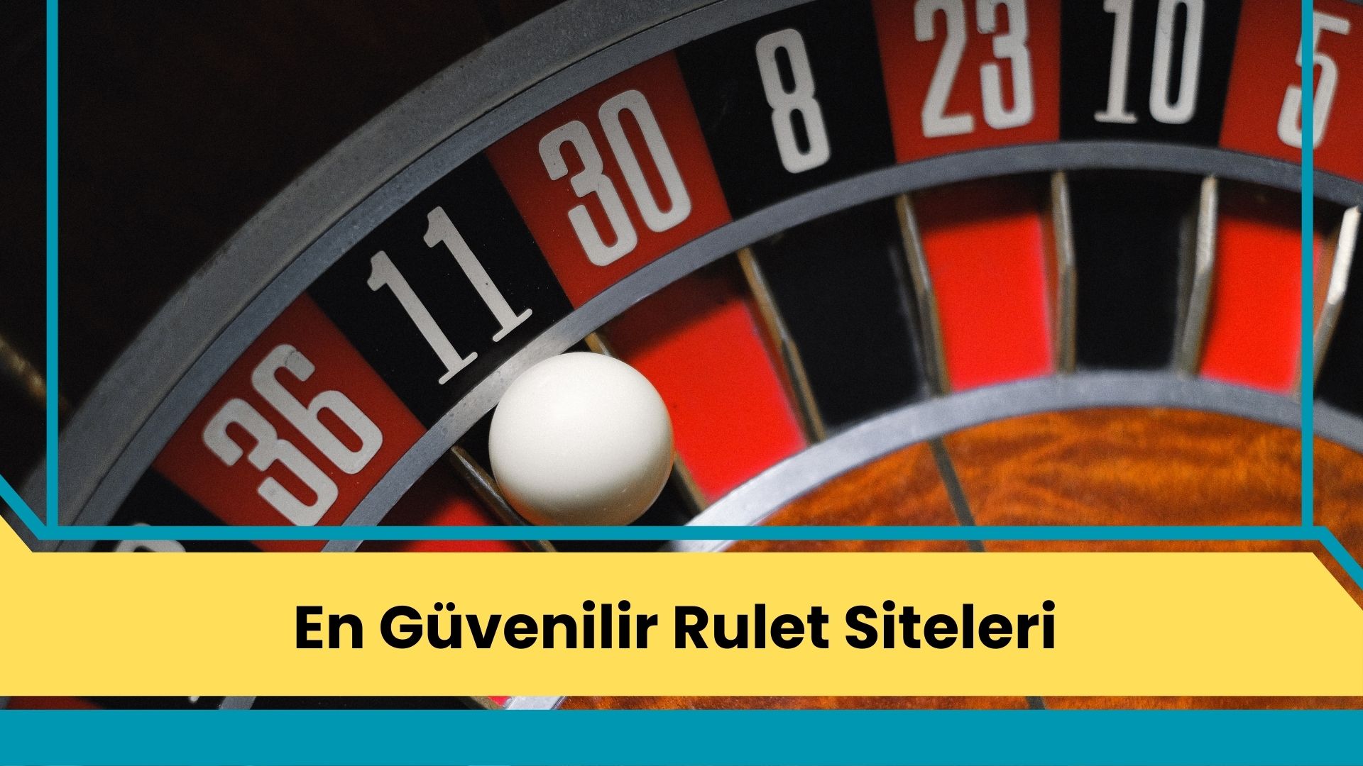 En Güvenilir Rulet Siteleri